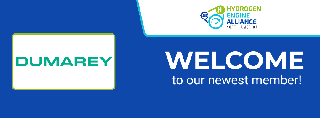 A blue and white welcome banner featuring the Hydrogen Engine Alliance North America logo at the top right and a large “WELCOME to our newest member!” message on the right. On the left, a gray box outlined in green displays the name “DUMAREY” in bold green letters.